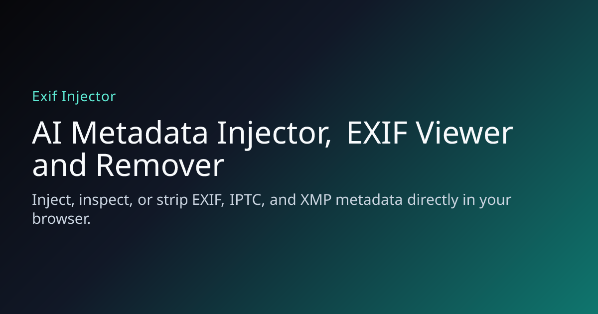 Image Tools – EXIF Viewer, Editor, Injector & Remover